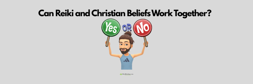 Can Reiki and Christian Beliefs Work Together?